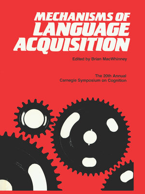 cover image of Mechanisms of Language Acquisition